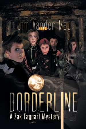 Borderline de Jim Vander May