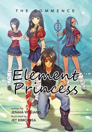 Element Princess de Jenaia Williams