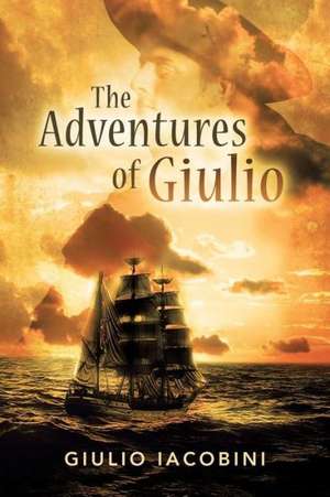 The Adventures of Giulio de Giulio Iacobini