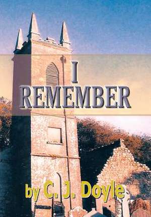 I Remember de C. J. Doyle