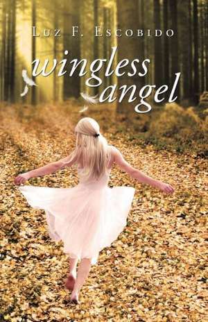 Wingless Angel de Luz F. Escobido