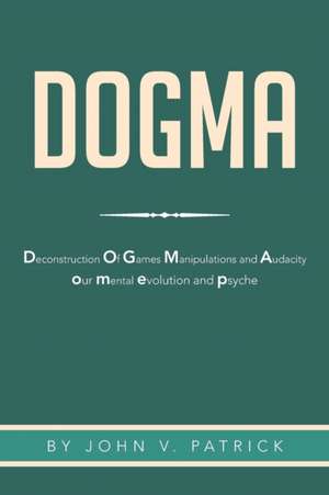 Dogma de John V. Patrick