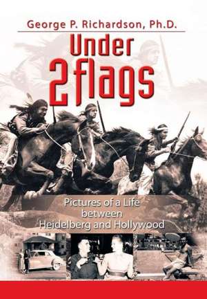 Under 2 Flags de George P. Richardson