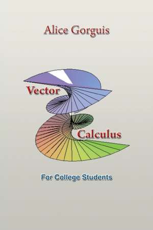 Vector Calculus de Alice Gorguis