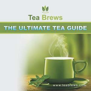 The Ultimate Tea Guide de Teabrews Com