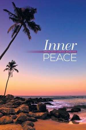 Inner Peace de Francisco Cortes Bandong