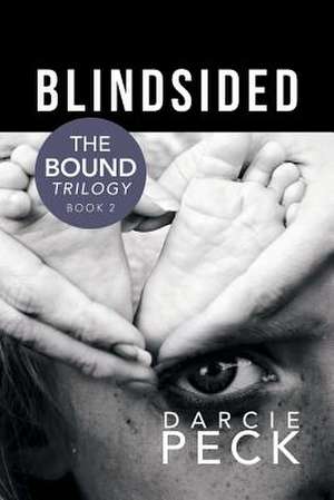 Blindsided de Darcie Peck