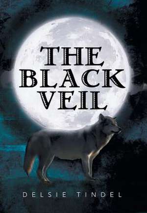 The Black Veil de Delsie Tindel