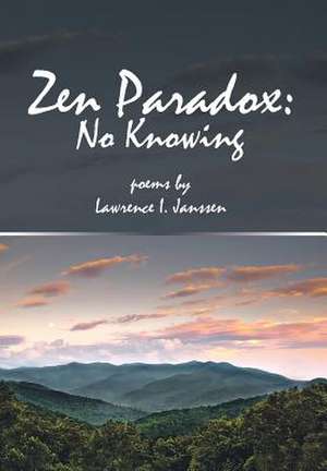 Zen Paradox de Lawrence I. Janssen