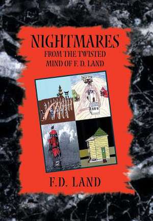 Nightmares Book VIII de F. D. Land