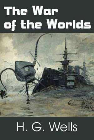 The War of the Worlds de H. G. Wells