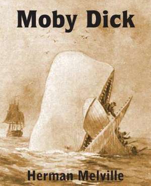 Moby Dick or the Whale de Herman Melville