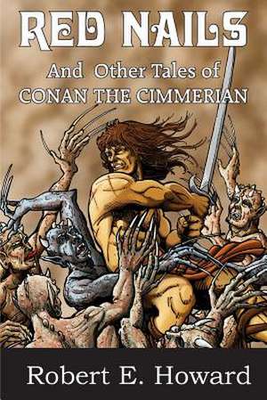 Red Nails de Robert E. Howard