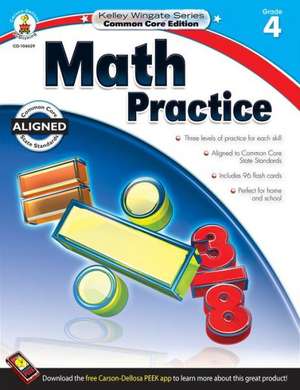 Math Practice, Fourth Grade de Carson-Dellosa Publishing