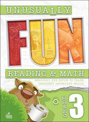 Unusually Fun Reading & Math Workbook, Grade 3 de Carson Dellosa Education