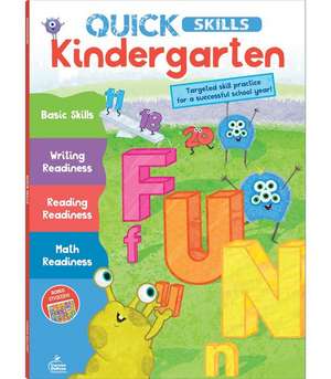 Quick Skills Kindergarten Workbook de Carson Dellosa Education