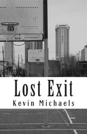 Lost Exit de Kevin Michaels