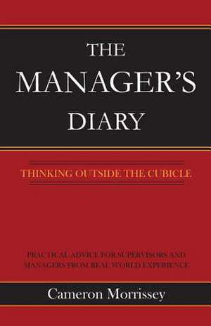 The Manager's Diary de Cameron Morrissey