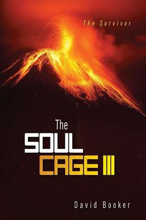 The Soul Cage III de David Booker