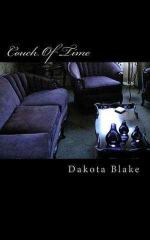 Couch of Time de Dakota Blake