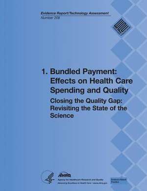 1. Bundled Payment de U. S. Department of Heal Human Services