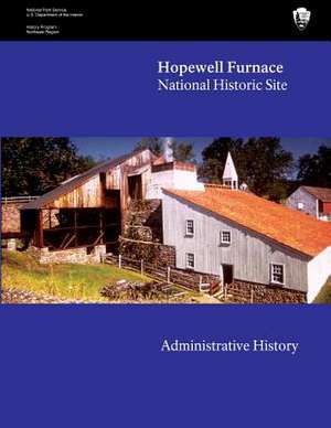 Hopewell Furnace National Historic Site de National Park Service, U. S. Department