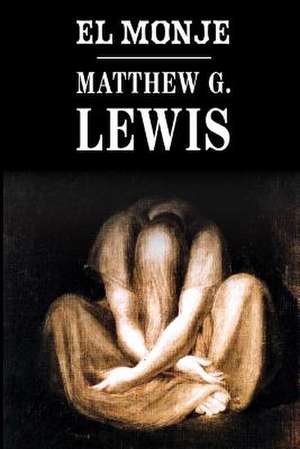 El Monje de Matthew G. Lewis