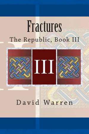 Fractures de David Warren