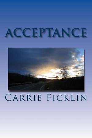 Acceptance de Carrie Ficklin