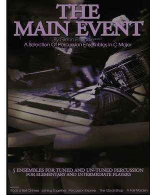 The Main Event Book 2 de Glenn R. Clarke