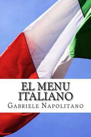 El Menu Italiano de Gabriele Napolitano