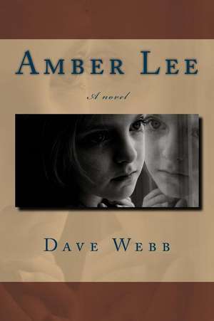 Amber Lee de Dave Webb