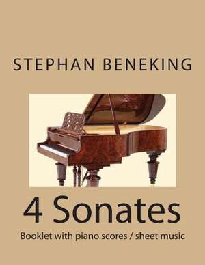 Stephan Beneking 4 Sonates de Stephan Beneking