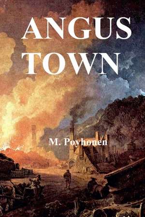 Angus Town de M. Poyhonen