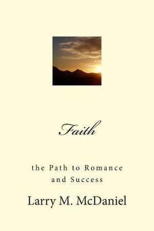 Faith de Larry M. McDaniel