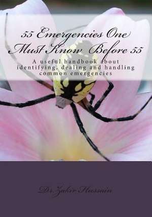 55 Emergencies One Must Know Before 55 de Dr Zakir Hussain Dr