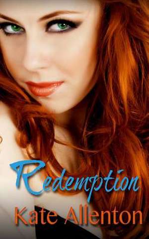 Redemption de Kate Allenton