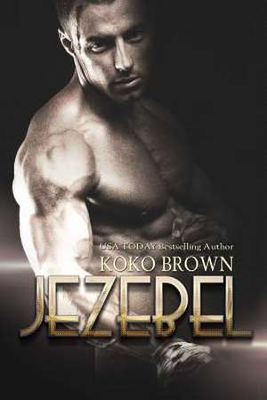 Jezebel de Koko Brown