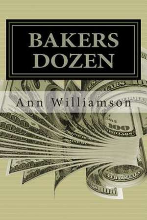 Bakers Dozen de Ann Williamson