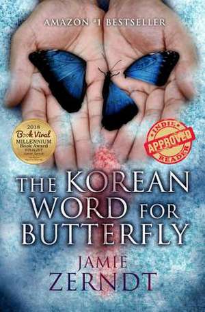 The Korean Word for Butterfly de James Zerndt