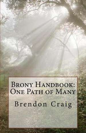 Brony Handbook de Brendon D. Craig