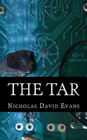 The Tar de Nicholas David Evans