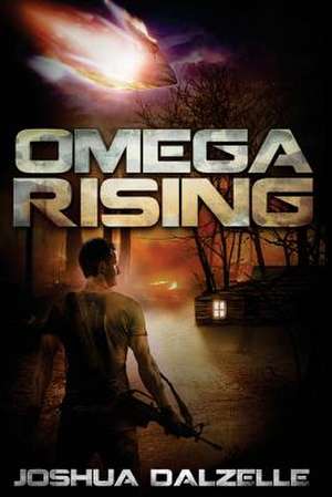 Omega Rising de Joshua Dalzelle