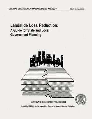 Landslide Loss Reduction de Federal Emergency Management Agency