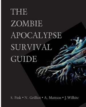 The Zombie Apocalypse Survival Guide de Jessica Nicole Wilhite