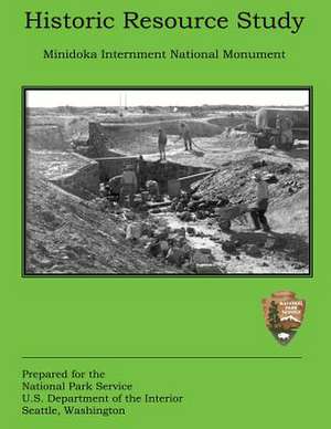 Historic Resource Study de National Park Service, U. S. Department