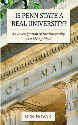 Is Penn State a Real University? de Ben Novak