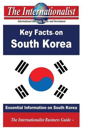 Key Facts on South Korea de Patrick W. Nee