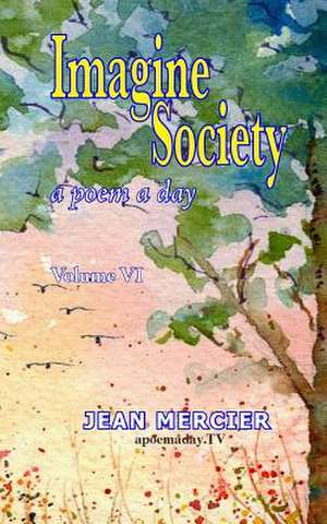 Imagine Society de MR Jean Mercier