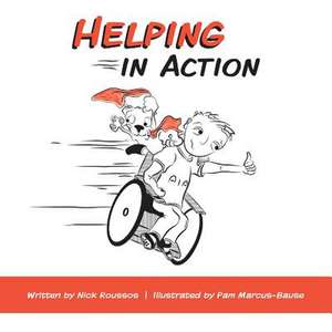 Helping in Action de Nick Roussos